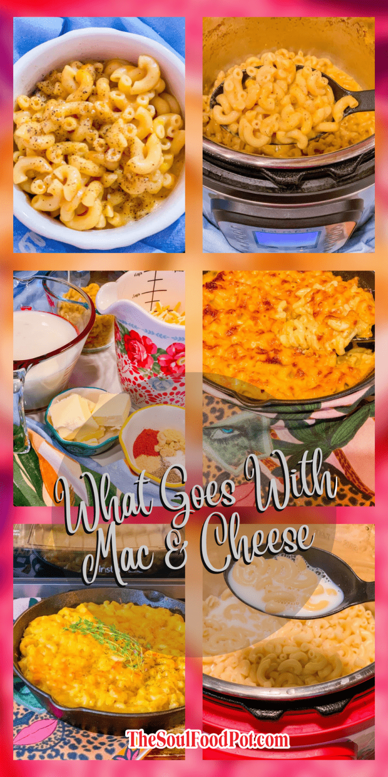What Goes With Mac And Cheese? The Soul Food Pot