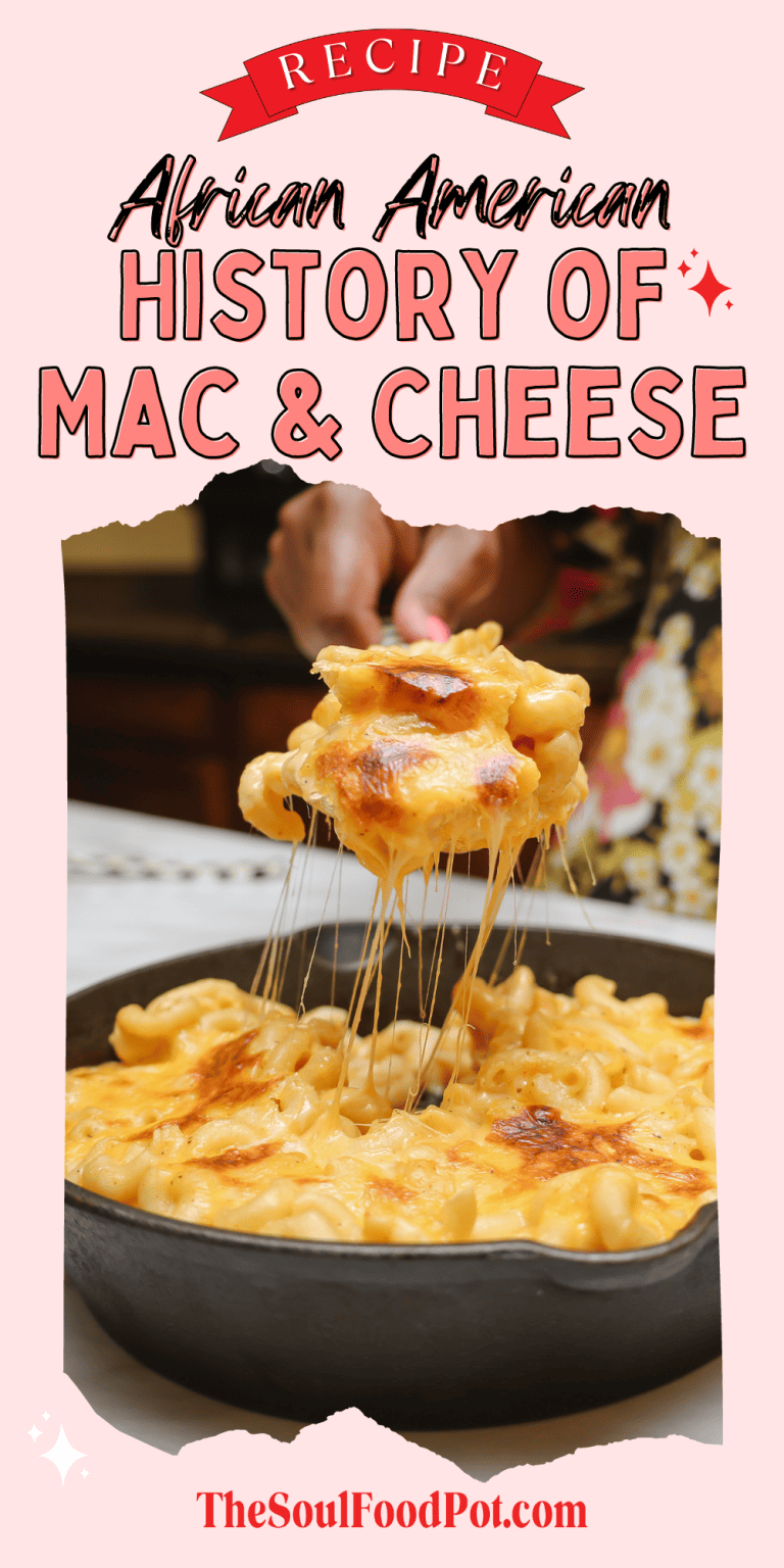 African American History Of Macaroni And Cheese The Soul Food Pot