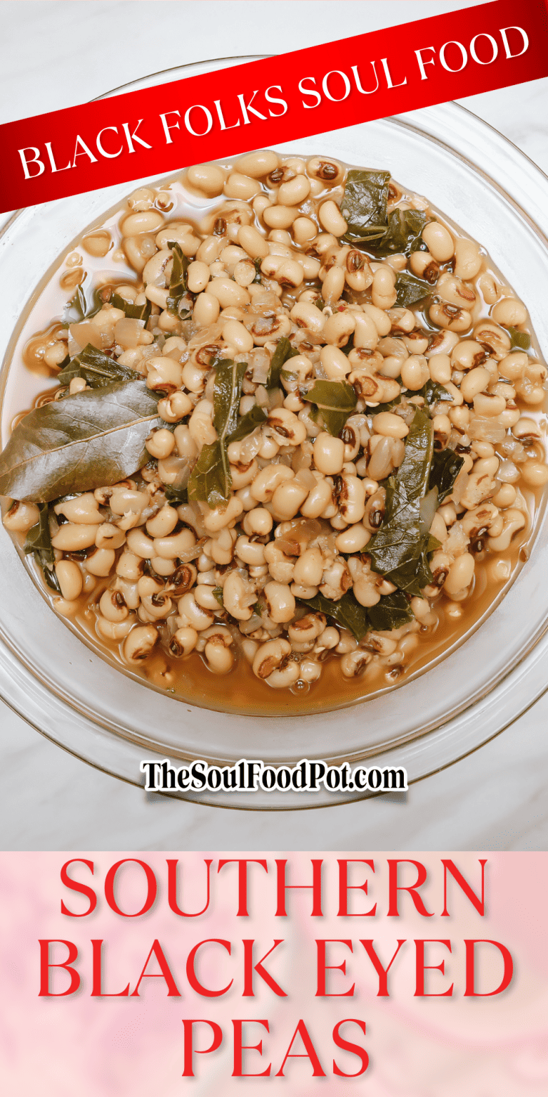 Black Folks Southern Soul Food Black Eyed Peas The Soul Food Pot