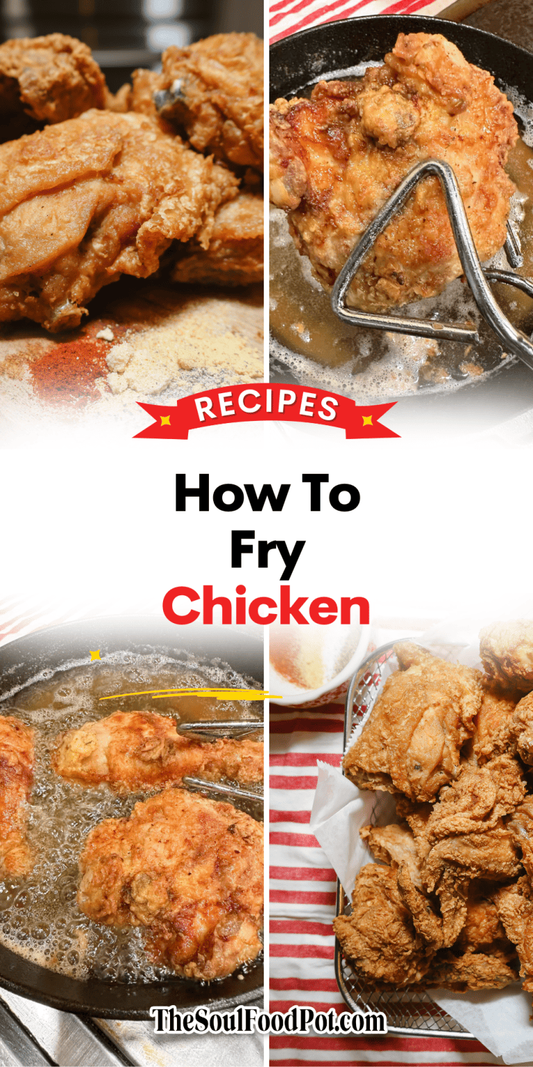 How To Fry Chicken The Soul Food Pot