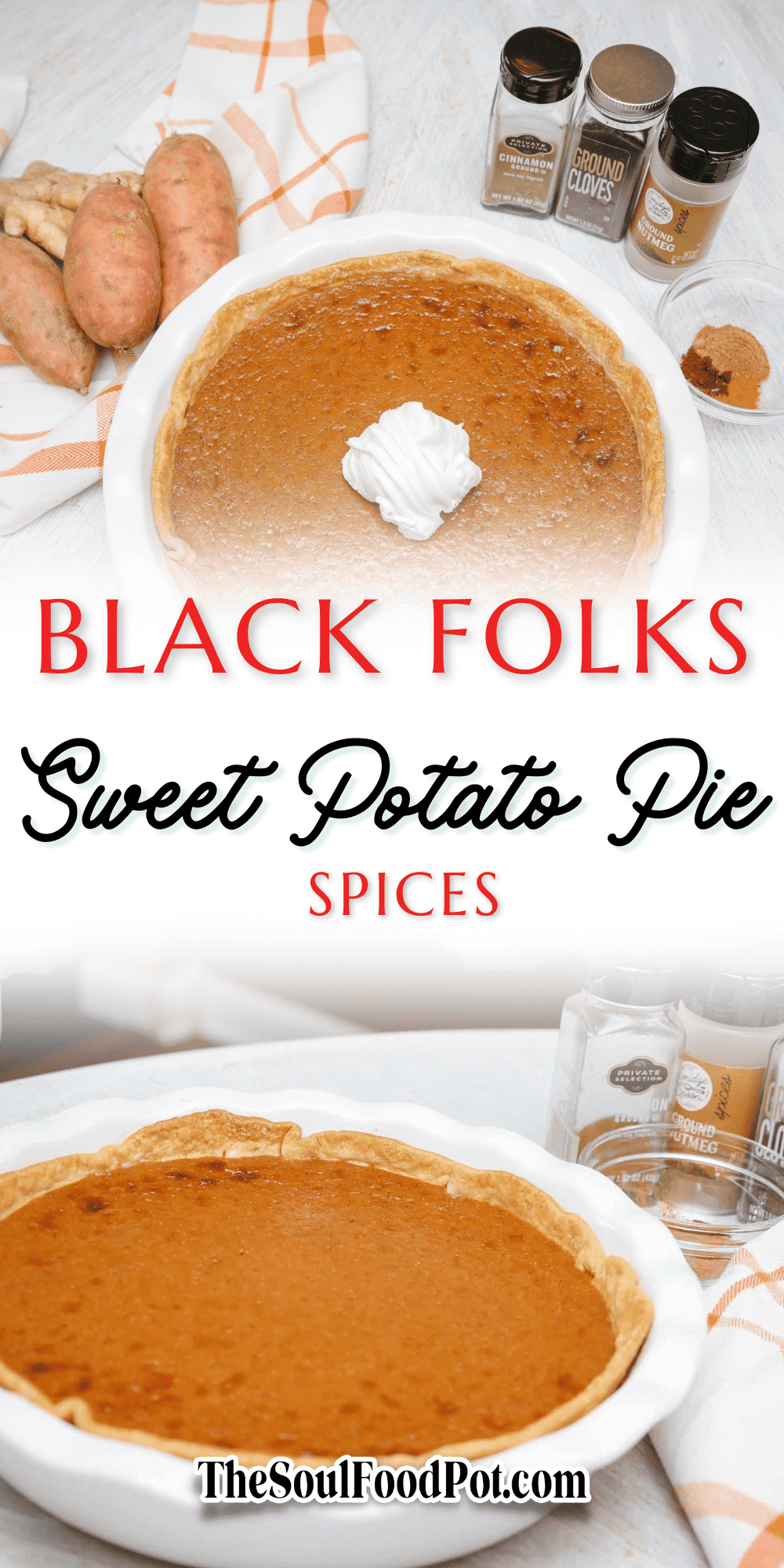 Sweet Potato Pie Spices The Soul Food Pot