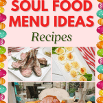 Southern Soul Food Easter Dinner Menu Ideas
