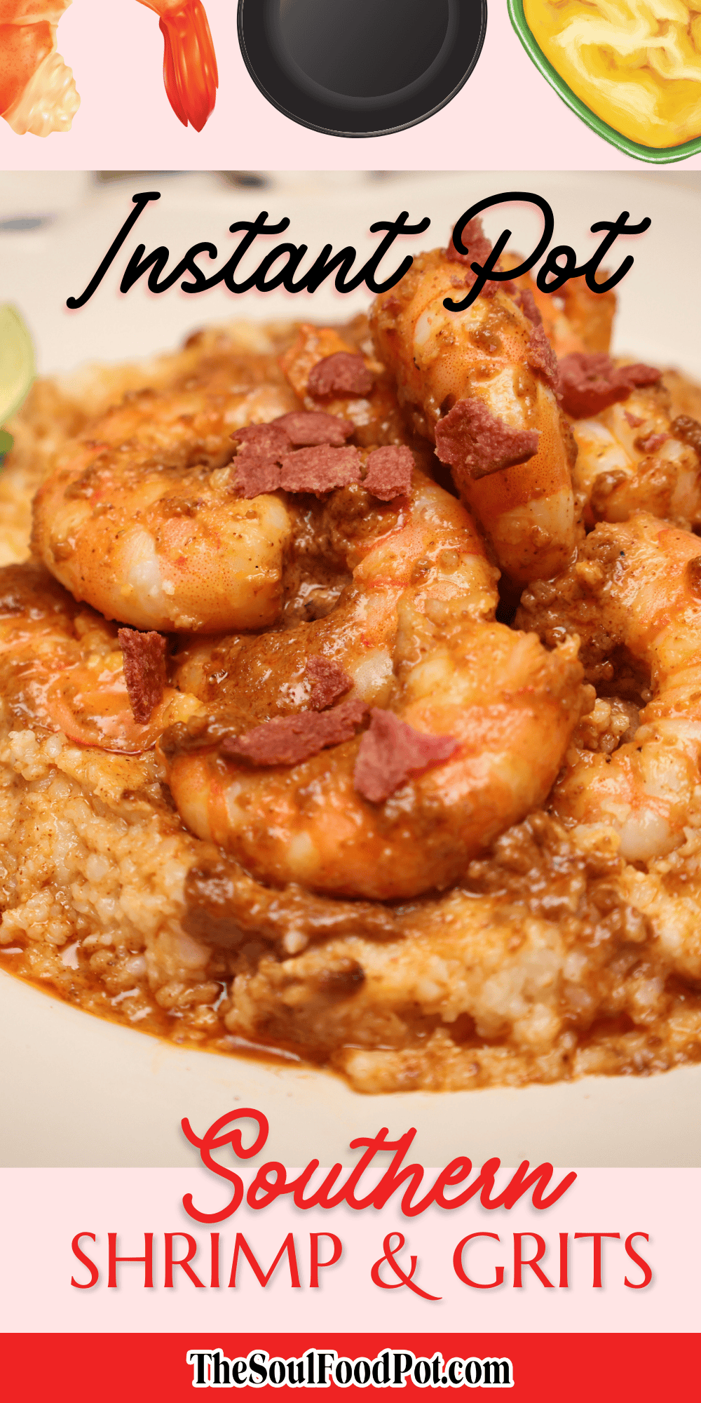Instant Pot Black Folks Southern Shrimp & Grits Recipe