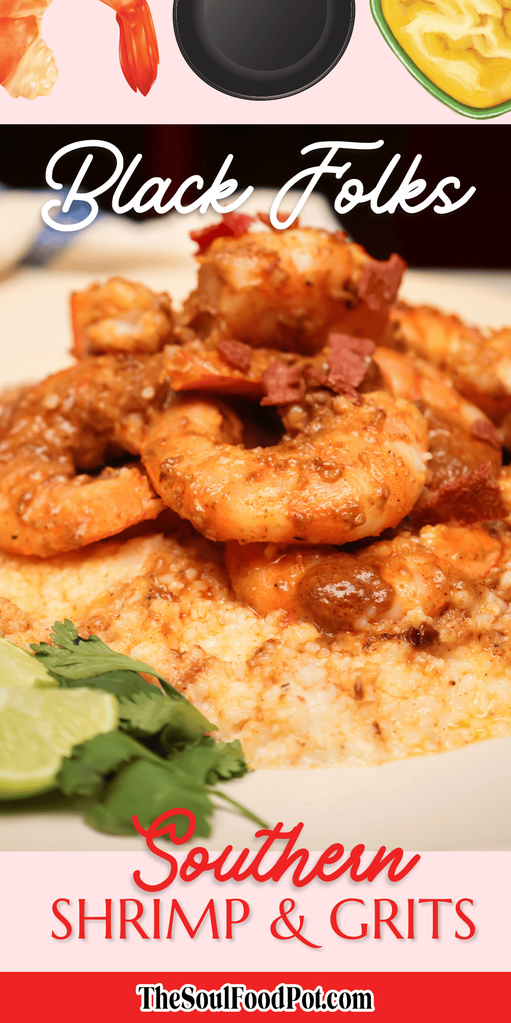 Soul Food Shrimp and Grits