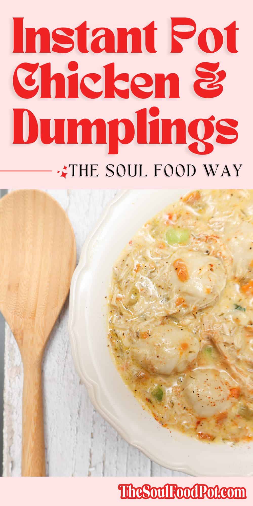 Can you make chicken and dumplings in the Instant Pot?