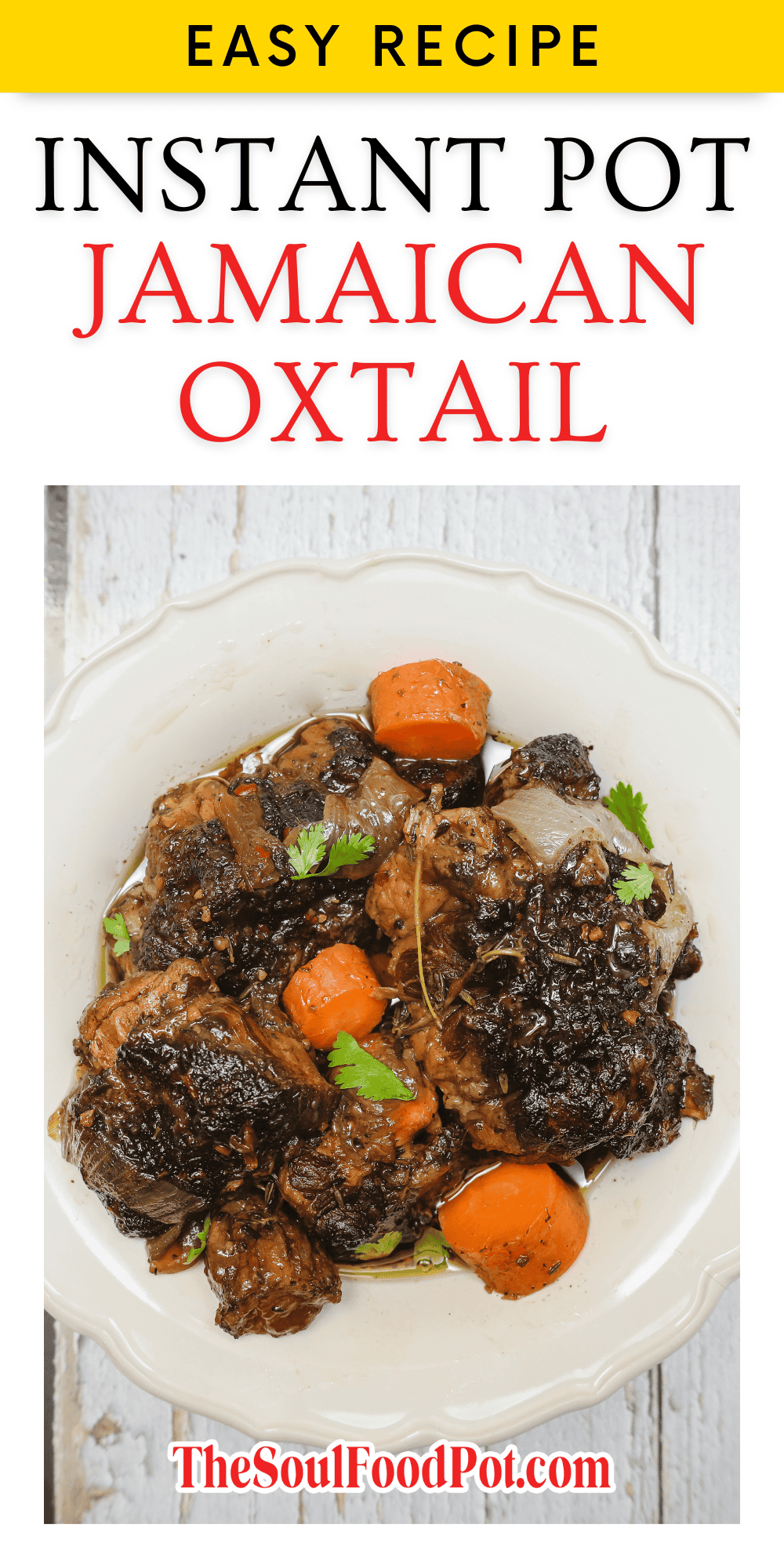 Jamaican Instant Pot Oxtail Recipe