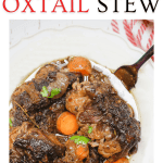 Oxtail Stew