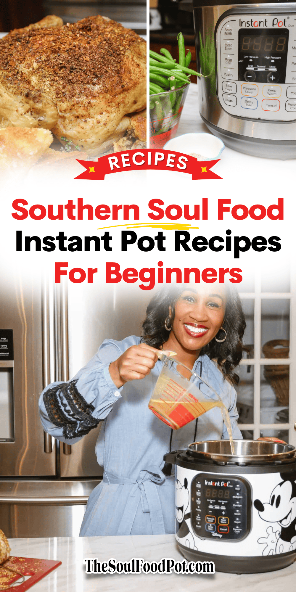 Soul Food Instant Pot Recipes For Beginners