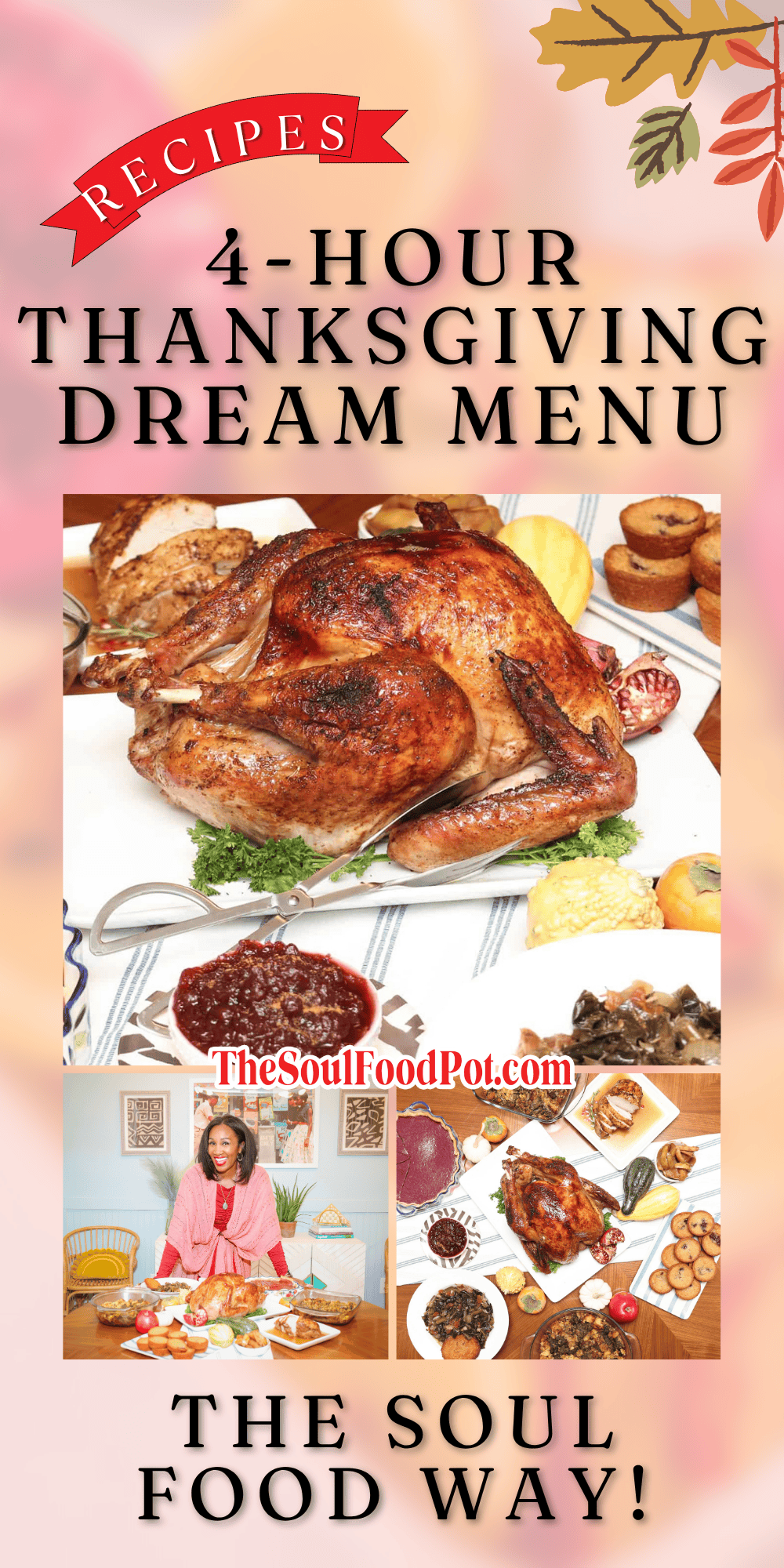 4-Hour Thanksgiving Dream Menu by The Soul Food Pot