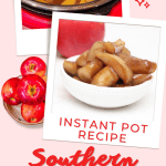 Instant Pot Southern Cinnamon Apples The Soul Food Way