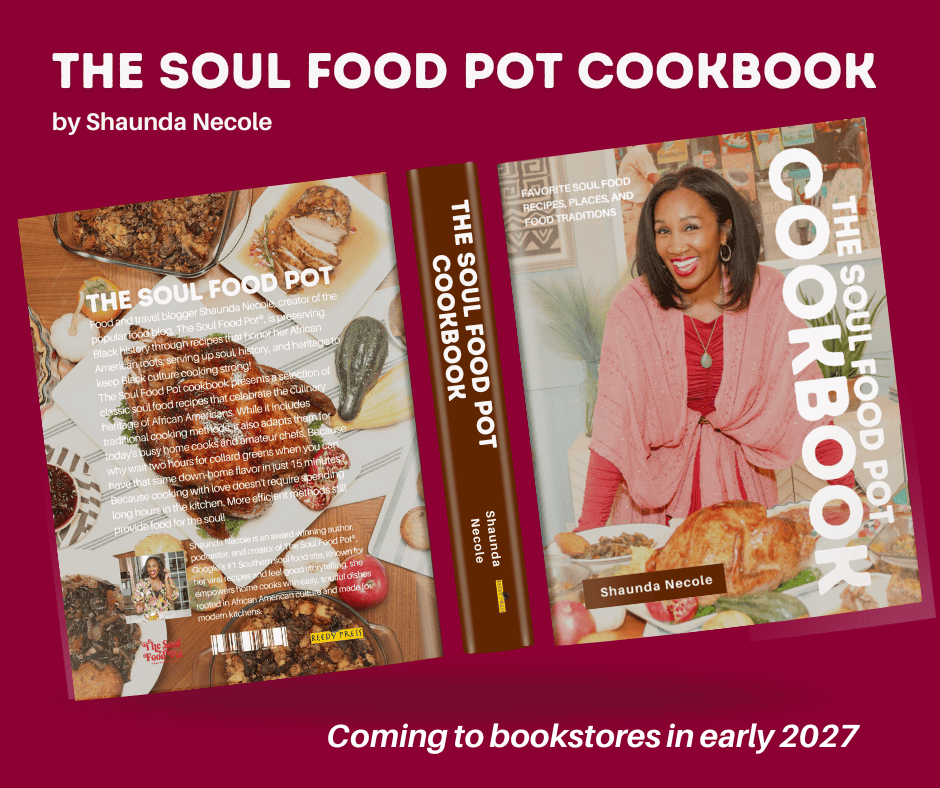 The Soul Food Pot Cookbook - Coming to bookstores in 2027