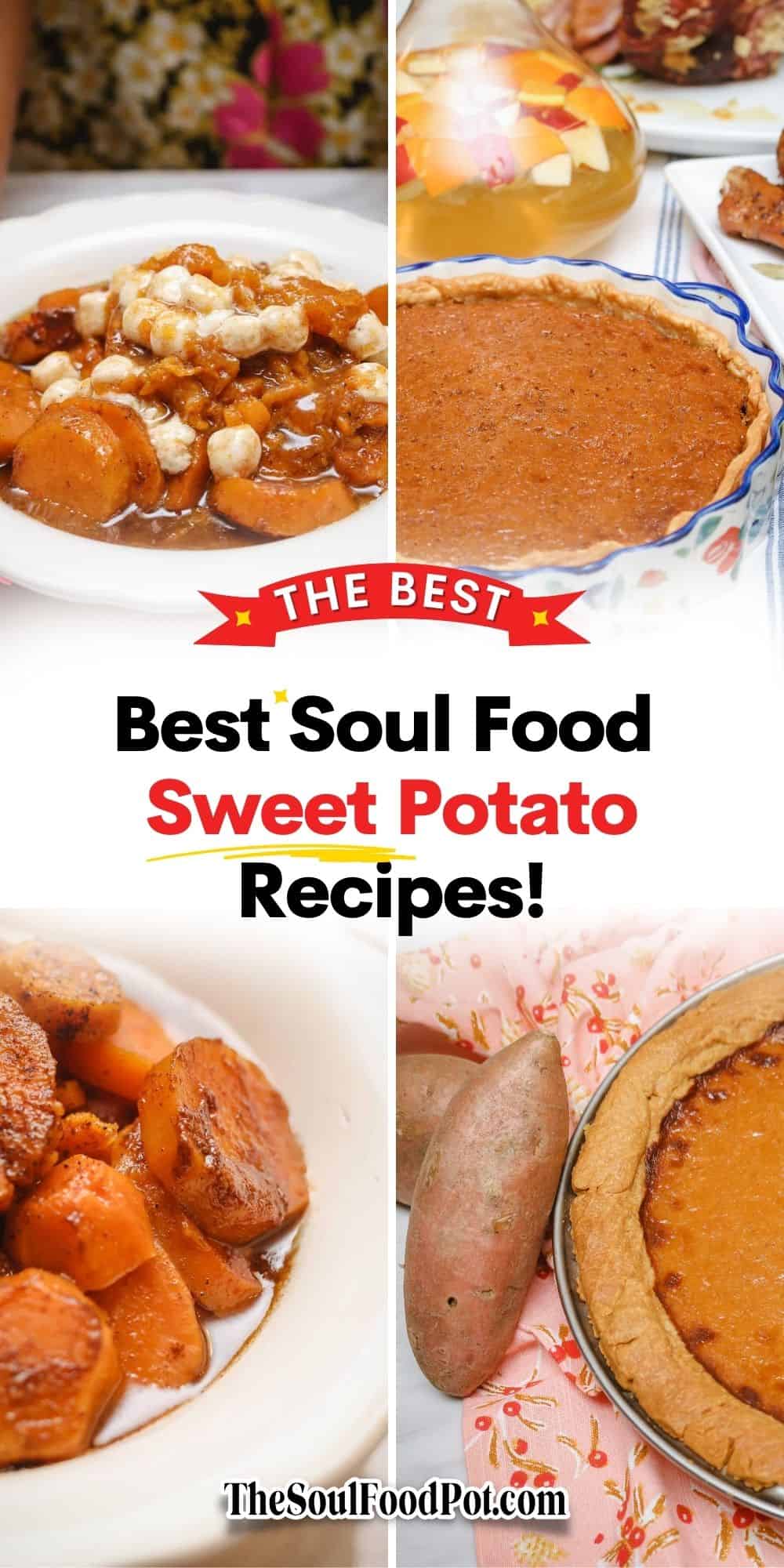 The Best Soul Food Sweet Potato Recipes