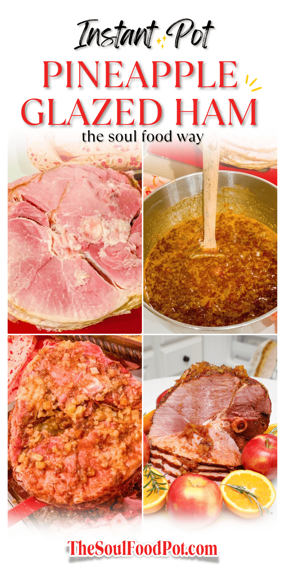 Southern Soul Food Instant Pot Ham