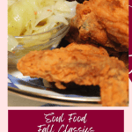 Fall Classics - Southern Fried Chicken Menu Ideas