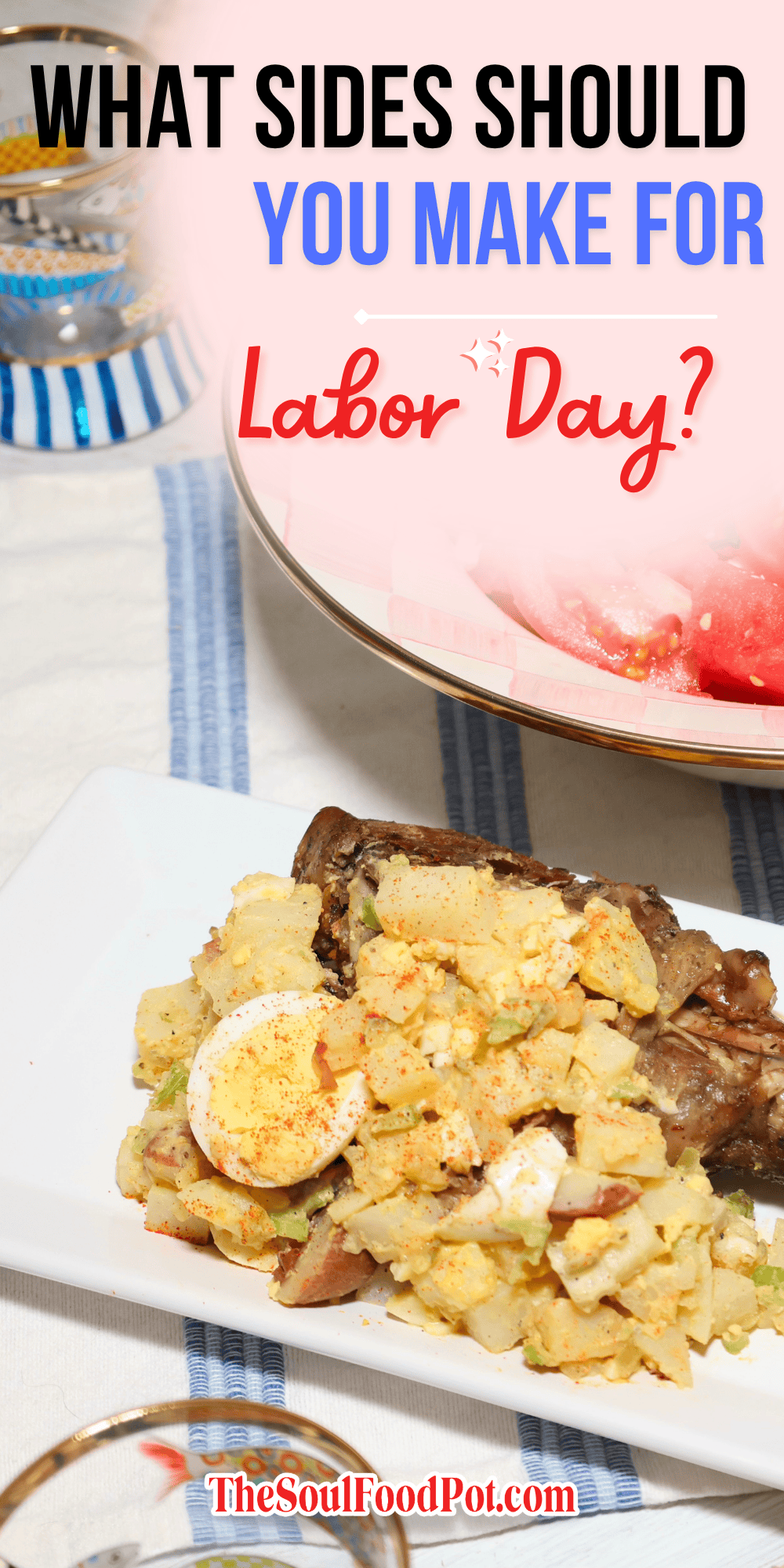 What sides should you make for Labor Day? Shaunda Necole’s cookout side dish picks from The Soul Food Pot®, featuring Black Folks potato salad and a Southern-inspired holiday table.