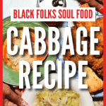 Black Folks Soul Food Cabbage Recipe Guide