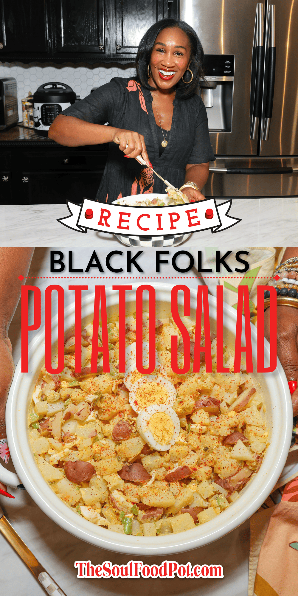 Black folks' Southern potato salad recipe graphic by Shaunda Necole of The Soul Food Pot, featuring her holding the finished dish and a close-up of potato salad garnished with sliced eggs and paprika.