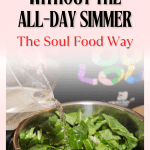 Collard Greens Without the All-Day Simmer