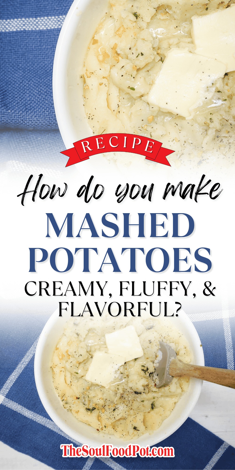 How do you make mashed potatoes creamy, fluffy, and flavorful? The Soul Food Pot® guide to buttery, well-seasoned mashed potatoes.